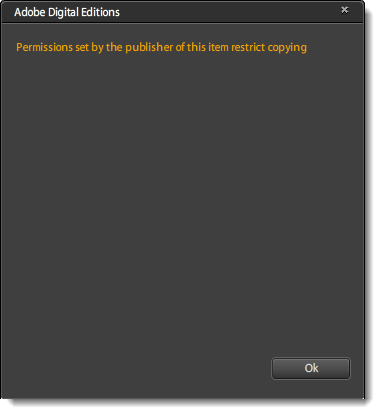 Felmeddelande i Adobe Digital Editions: "Permissions set by the publisher of this item restrict copying"